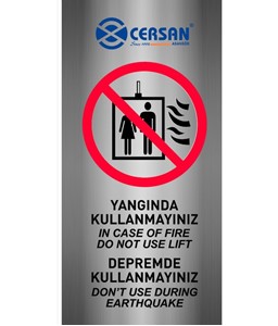 yangın ve deprem anında asansörü kullanmayın etiketi